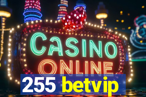 255 betvip